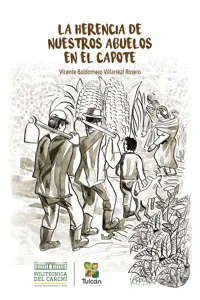 La herencia de nuestros abuelos en El Capote_cover