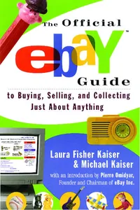 The Official eBay Guide to Buying, Selling, and Collecting Just About Anything_cover