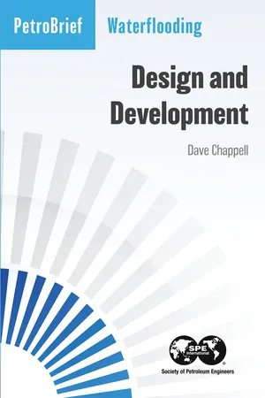Waterflooding: Design and Development