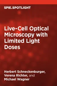 Live-Cell Optical Microscopy with Limited Light Doses_cover