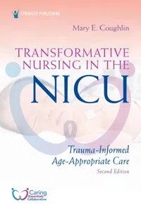 Transformative Nursing in the NICU, Second Edition_cover