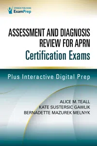 Assessment and Diagnosis Review for Advanced Practice Nursing Certification Exams_cover