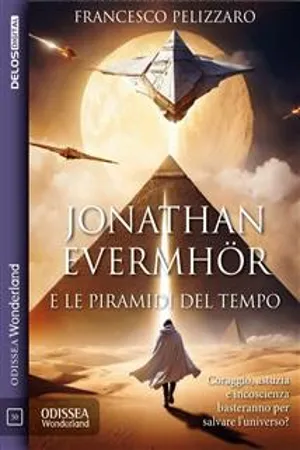 PDF] Jonathan Evermhör e le Piramidi del Tempo by Francesco Pelizzaro eBook
