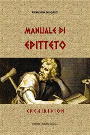 Manuale di Epitteto (tradotto da Giacomo Leopardi)