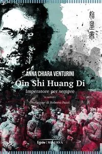 Qin Shi Huang Di. Imperatore per sempre_cover