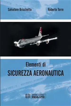 PDF Elementi di Sicurezza Aeronautica by Salvatore Brischetto