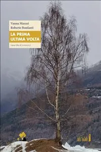 La prima ultima volta_cover