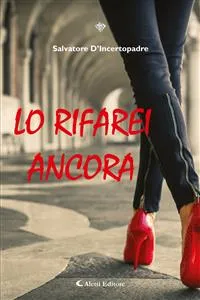 Lo rifarei ancora_cover