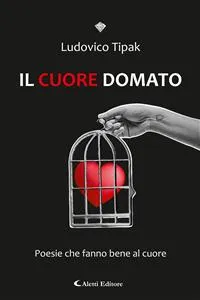 Il cuore domato_cover