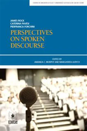 Perspectives on Spoken Discourse