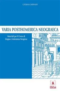 Varia Posthomerica Neograeca_cover