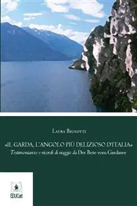 Il Garda, l'angolo più delizioso d'Italia_cover