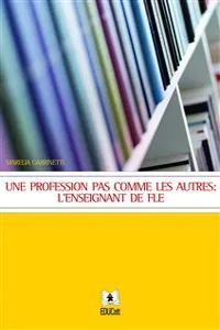 Une profession pas comme les autres: l'enseignant de fle_cover