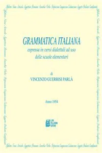 Grammatica Italiana espressa in versi dialettali ad uso delle scuole elementari_cover