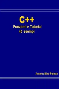 C++ Funzioni e tutorial 40 esempi_cover