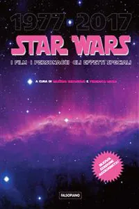 Star Wars. I film, i personaggi, gli effetti speciali_cover