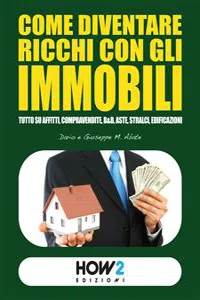 Come diventare Ricchi con gli Immobili_cover