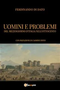 Uomini e problemi del Mezzogiorno d'Italia nell'Ottocento_cover