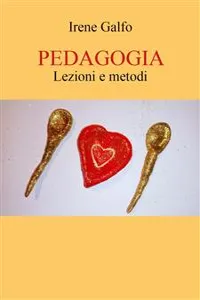 PEDAGOGIA. Lezioni e metodi._cover