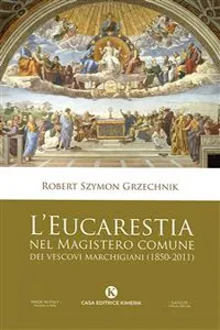 L'Eucarestia nel Magistero comune dei vescovi marchigiani_cover