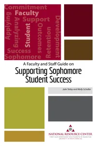 A Faculty and Staff Guide on Supporting Sophomore Student Success_cover