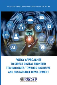 Policy Approaches to Direct Digital Frontier Technologies Towards Inclusive and Sustainable Development_cover