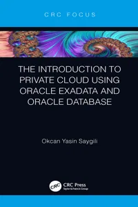 The Introduction to Private Cloud using Oracle Exadata and Oracle Database_cover