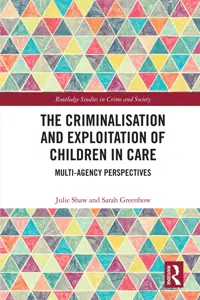 The Criminalisation and Exploitation of Children in Care_cover