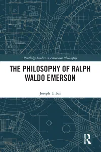The Philosophy of Ralph Waldo Emerson_cover