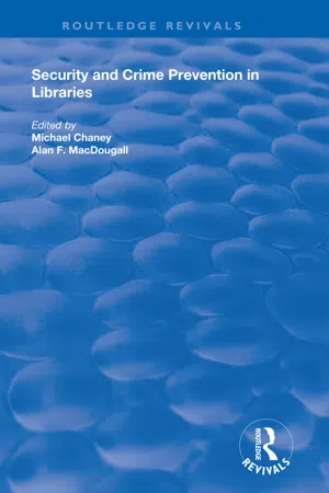 Security and Crime Prevention in Libraries