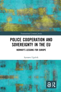 Police Cooperation and Sovereignty in the EU_cover