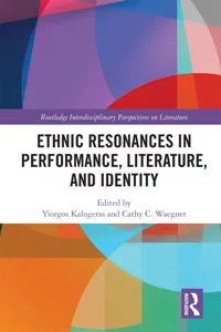 Ethnic Resonances in Performance, Literature, and Identity_cover