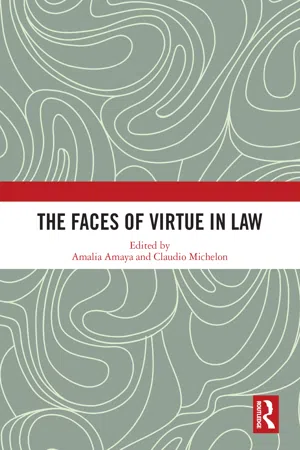 The Faces of Virtue in Law