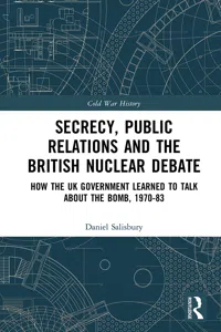 Secrecy, Public Relations and the British Nuclear Debate_cover