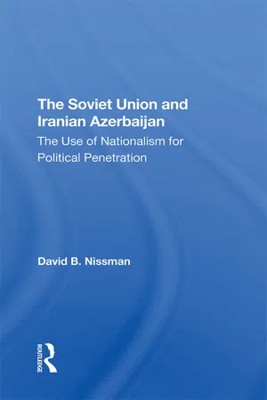 The Soviet Union And Iranian Azerbaijan