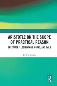 Aristotle on the Scope of Practical Reason_cover