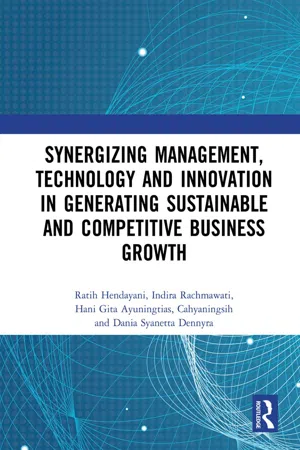 Synergizing Management, Technology and Innovation in Generating Sustainable and Competitive Business Growth