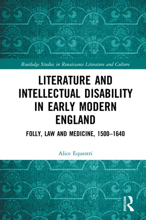Literature and Intellectual Disability in Early Modern England