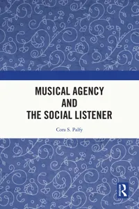 Musical Agency and the Social Listener_cover