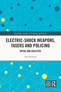 Electric-Shock Weapons, Tasers and Policing_cover