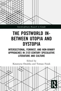 The Postworld In-Between Utopia and Dystopia_cover
