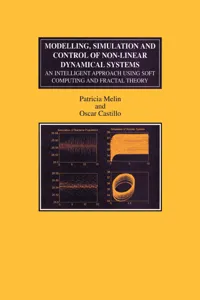 Modelling, Simulation and Control of Non-linear Dynamical Systems_cover