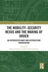 The Mobility-Security Nexus and the Making of Order_cover