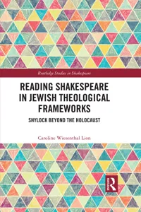 Reading Shakespeare in Jewish Theological Frameworks_cover