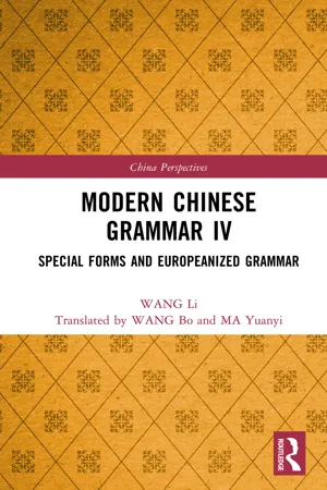 Modern Chinese Grammar IV