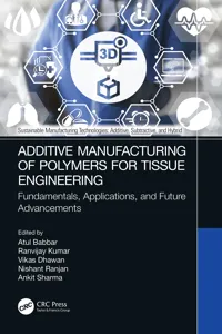 Additive Manufacturing of Polymers for Tissue Engineering_cover