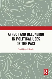 Affect and Belonging in Political Uses of the Past_cover