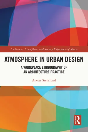Atmosphere in Urban Design