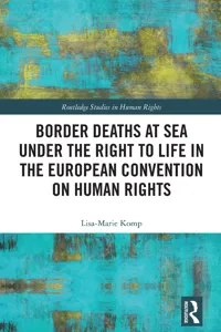 Border Deaths at Sea under the Right to Life in the European Convention on Human Rights_cover