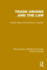 Trade Unions and the Law_cover